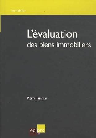 évaluation des biens immobiliers