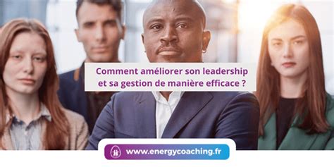 Adapter son leadership à son environnement professionnel
