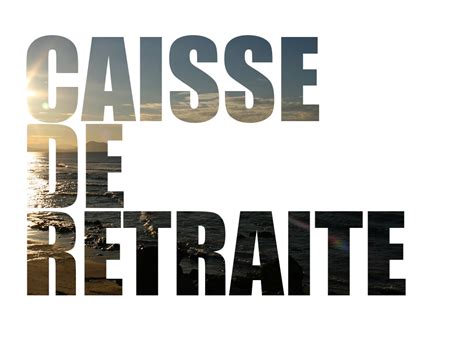 Aides financières des caisses de retraite