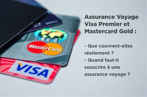 Assurance Visa Premier Tout Savoir