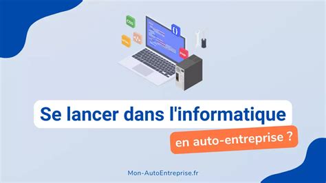 Auto-entrepreneur en informatique