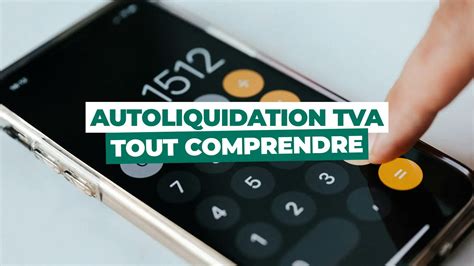 Autoliquidation TVA Definition