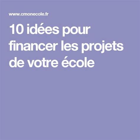 Autres idées de financement scolaire