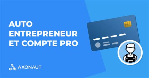 Avantages Compte Pro Auto-Entrepreneur