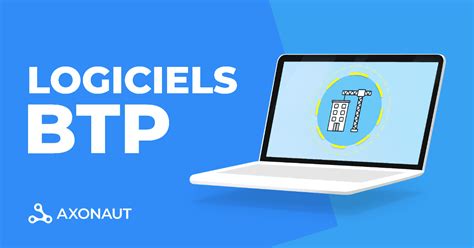 Avantages d'un logiciel BTP