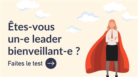 Avantages du leadership bienveillant