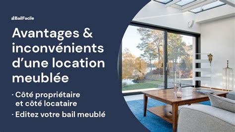 Avantages et inconvénients de la location meublée