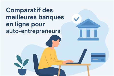 Banque en ligne pour auto-entrepreneur