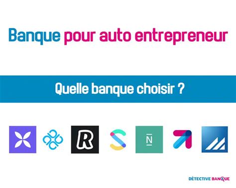 Banque pour auto-entrepreneur