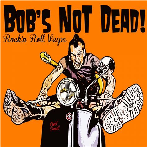 Bob's Not Dead concert
