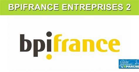 BpiFrance Entreprises 2