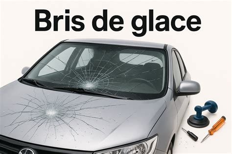 Bris de glace sur pare-brise