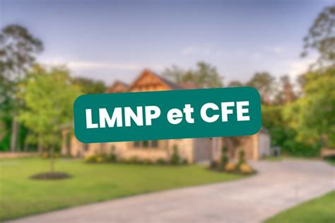 CFE et location meublée : comprendre vos obligations
