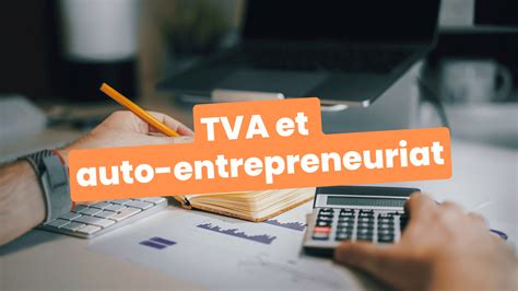 Calcul TVA Auto-Entrepreneur