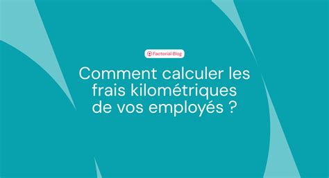 Calcul des frais kilométriques