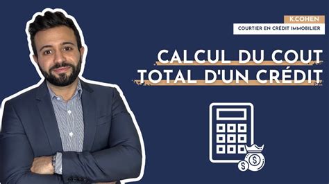 Calcul du coût total du crédit