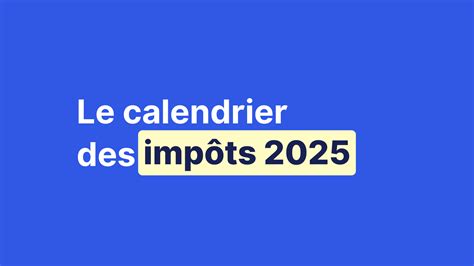 Calendrier des impôts