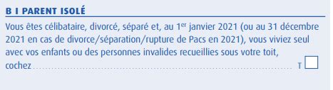 Case T : Conditions pour bénéficier du statut de parent isolé