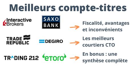 Comparaison des meilleurs comptes titres