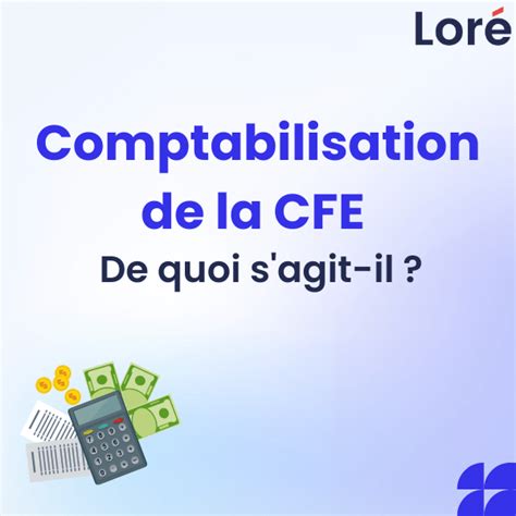 Comptabilisation CFE