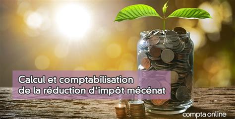 Comptabilisation de la réduction d'impôt mécénat