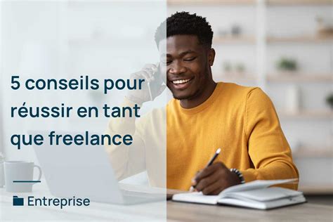 Conseils pour réussir en tant que consultant indépendant