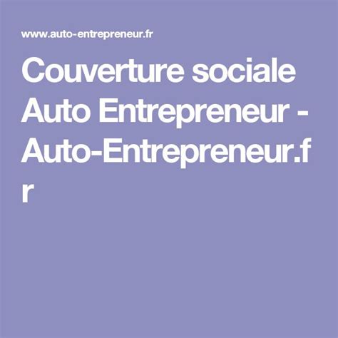 Couverture Sociale Auto-Entrepreneur