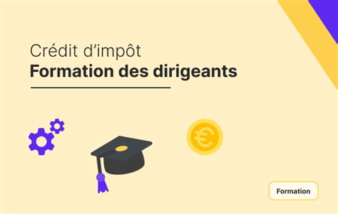 Crédit d'impôt formation dirigeant