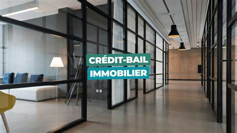 Crédit-bail immobilier