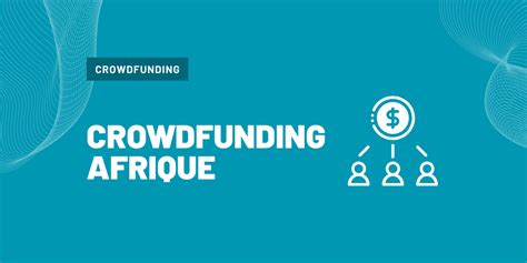 Crowdfunding en Afrique