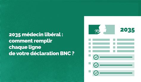Déclaration 2035 pour les BNC