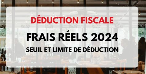 Déduction des frais réels