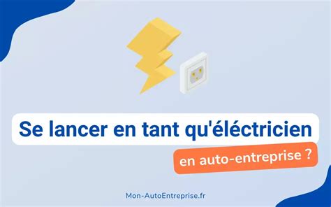 Démarches pour devenir électricien auto-entrepreneur
