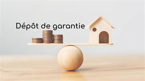 Dépôt de garantie et location