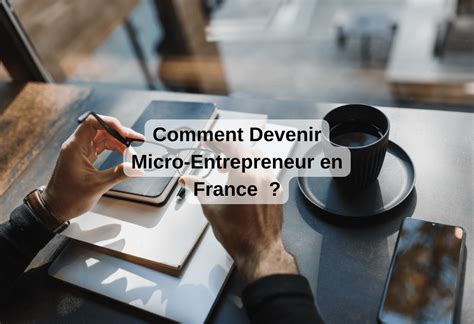 Devenir Micro-Entrepreneur