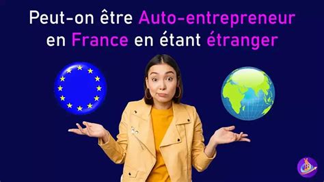 Devenir auto-entrepreneur en étant étranger