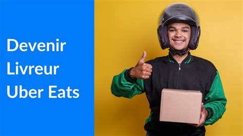 Devenir livreur Uber Eats