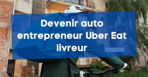 Devenir livreur auto-entrepreneur