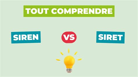 Différences SIREN SIRET