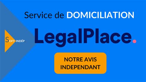 Domiciliation LegalPlace Offre