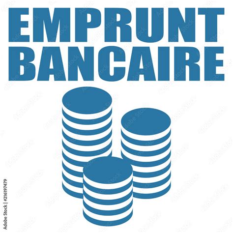 Emprunt bancaire