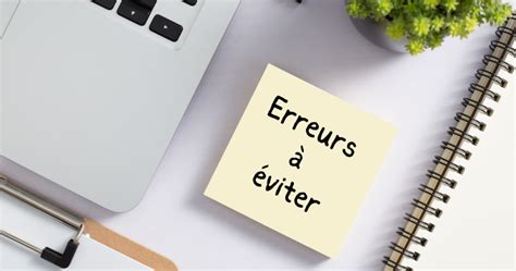 Erreurs à Éviter