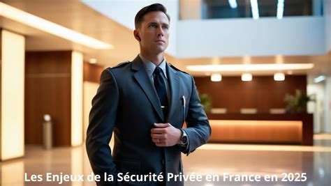 Evolution du secteur de la sécurité privée