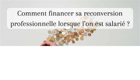Financer sa reconversion professionnelle