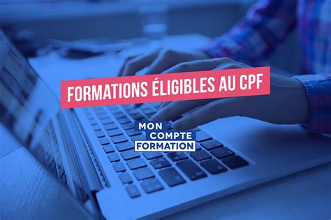 Formations éligibles