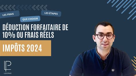 Frais réels ou déduction forfaitaire