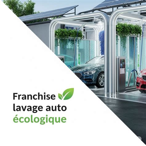 Franchise Lavage Auto