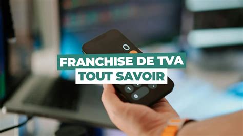 Franchise TVA prix compétitifs