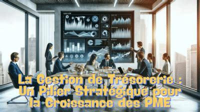 Gestion de trésorerie PME