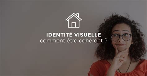 Identité visuelle cohérente